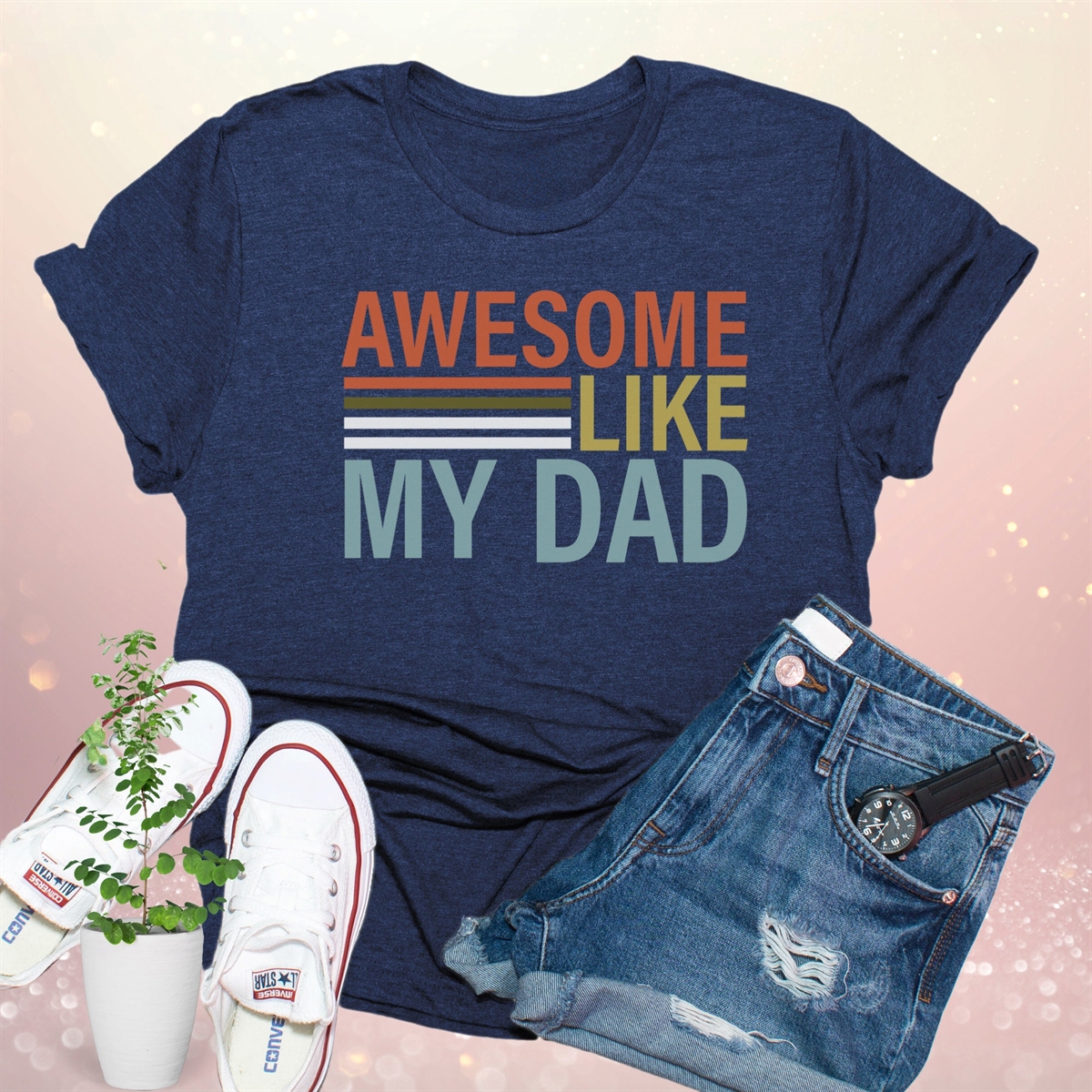 Awesome Like My Dad Shirt Gift For Dad Of Girls Son Best Ever Daddy Tee