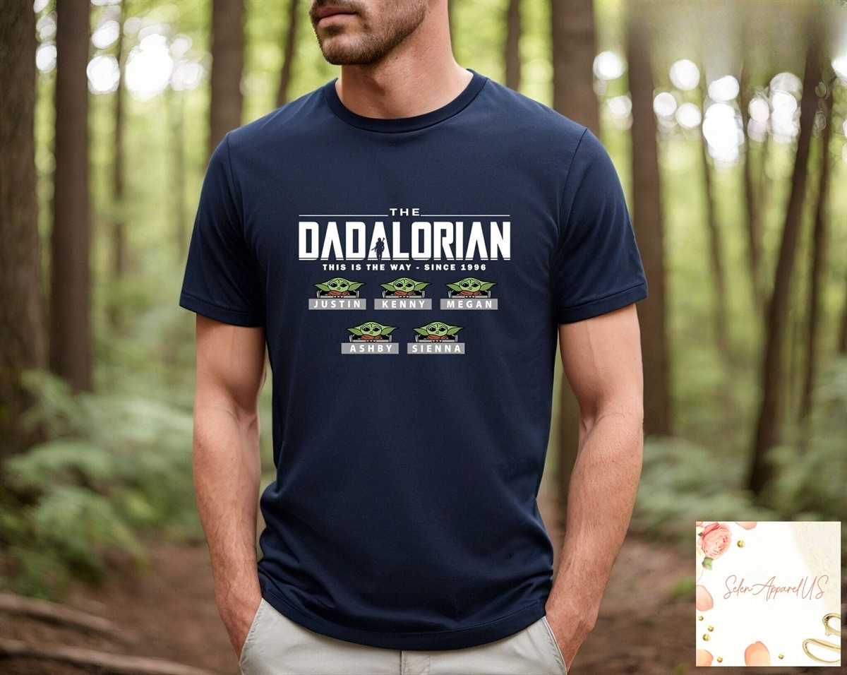 Custom Star Wars Dadalorian Shirt With Kids’ Names Father’s Day & Dad’s Birthday Gift