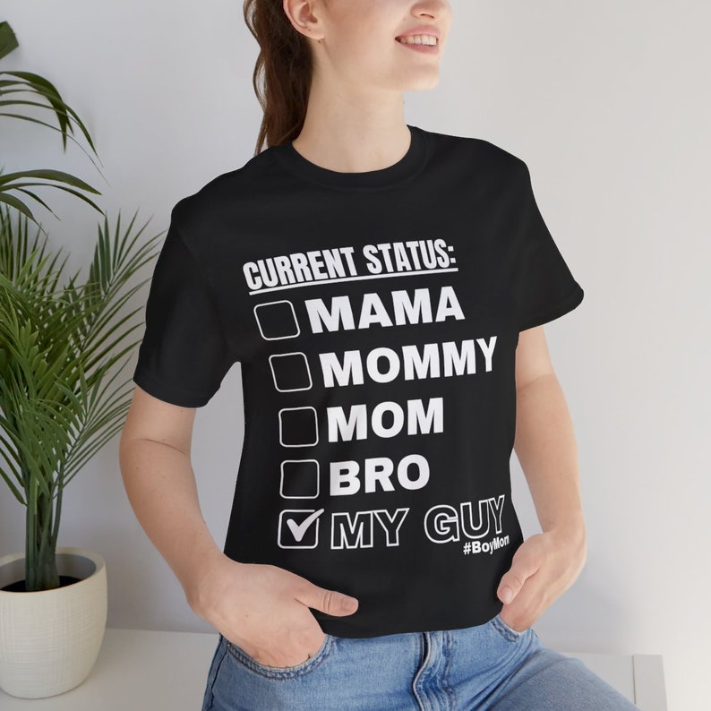 Boy Mom The Ultimate Funny Tee for Moms of Boys