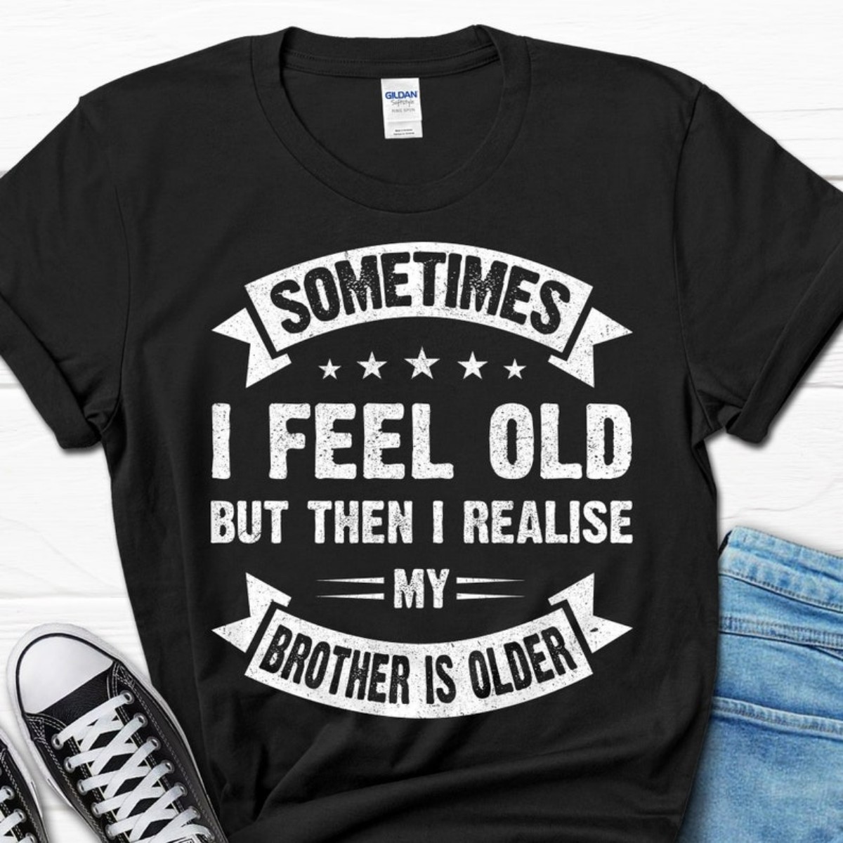 Hilariously Sarcastic Birthday Gift for Siblings “My Sister is Older”