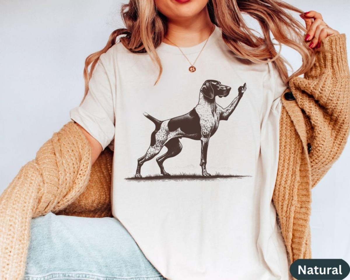 Rude Pointer Dog Shirt Perfect for Dog Dad and GSP Lovers